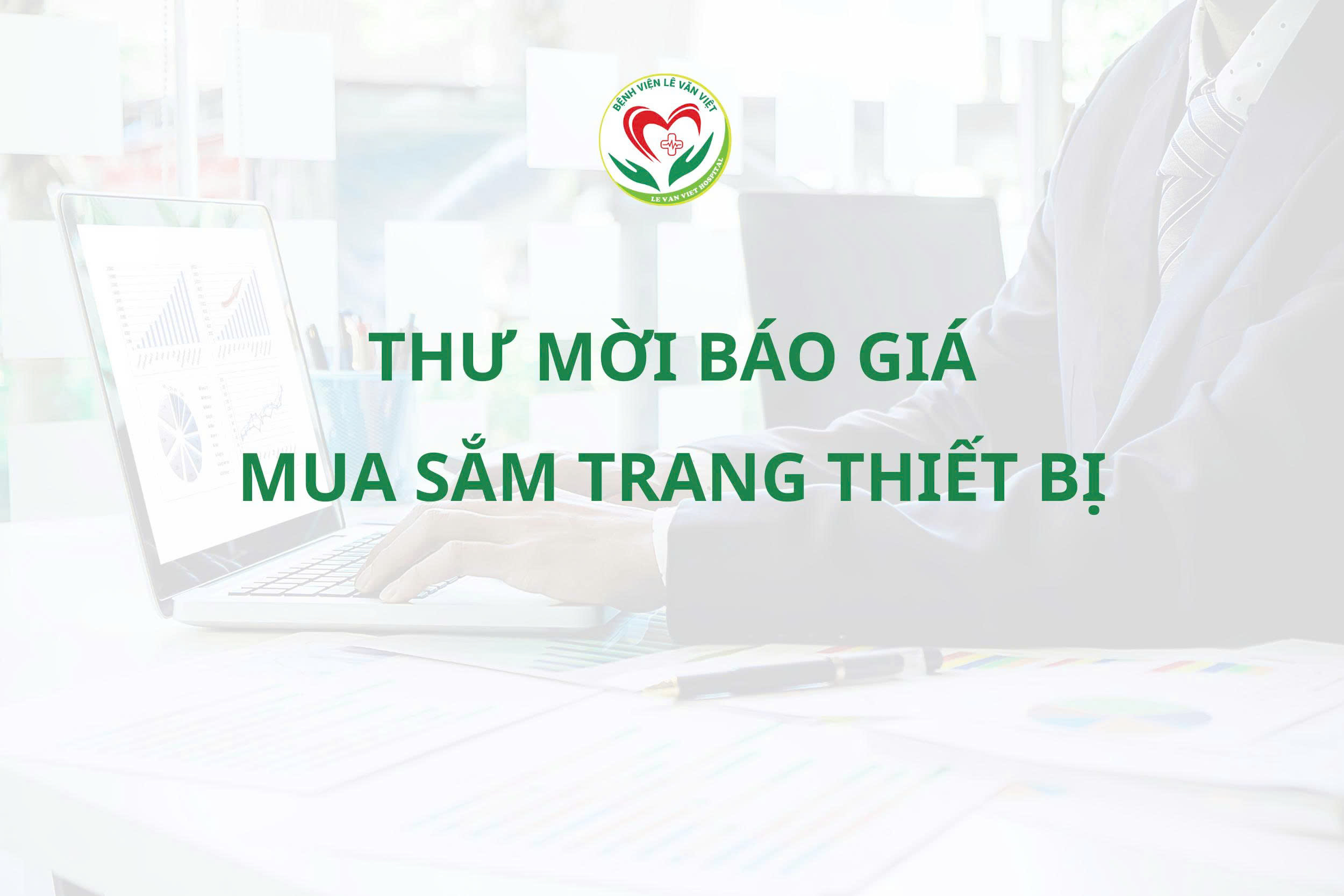 Thông báo thư mời chào giá về việc mua sắm trang thiết bị tại bệnh viện năm 2026